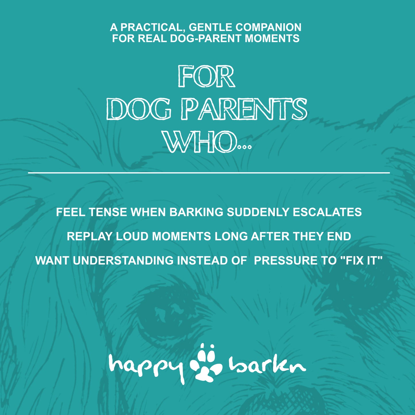 Teal background with dog illustration and text about 'happy barken' product for dog parents.