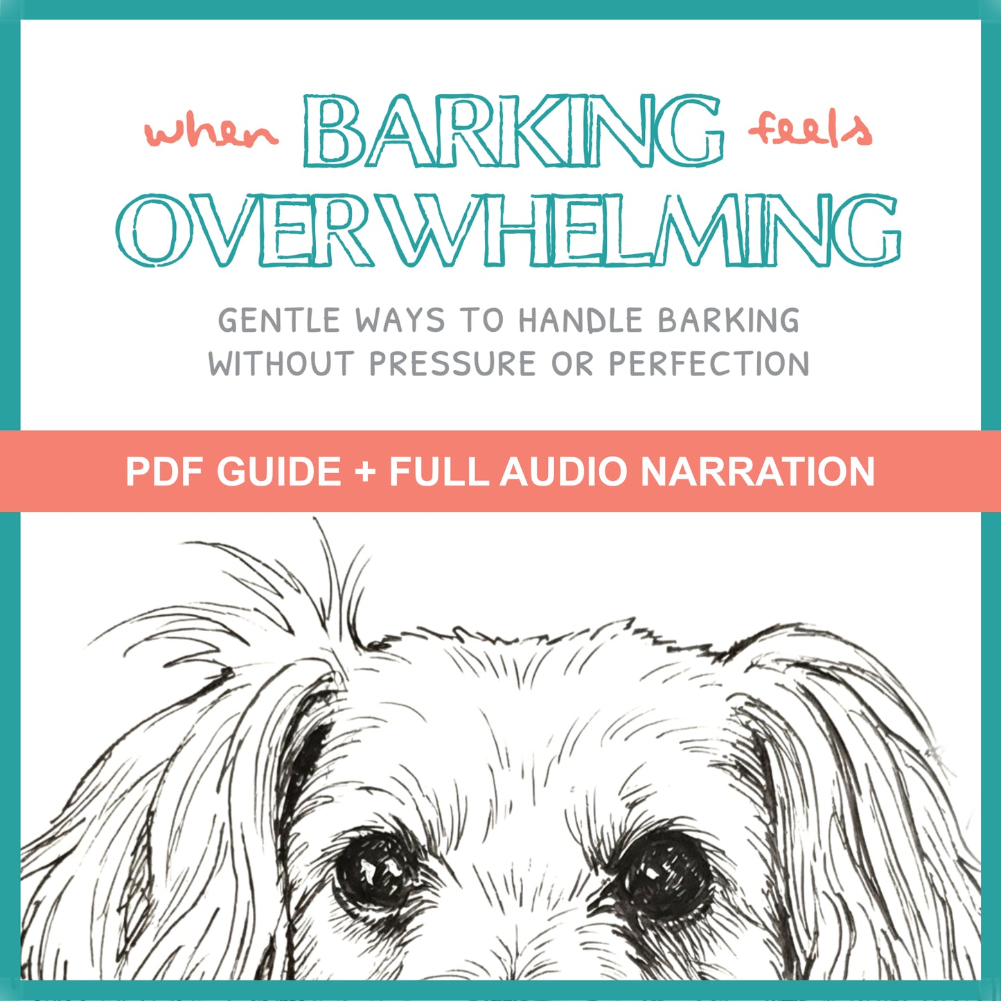 Book cover with text 'When Barking Feels Overwhelming' and a dog illustration.