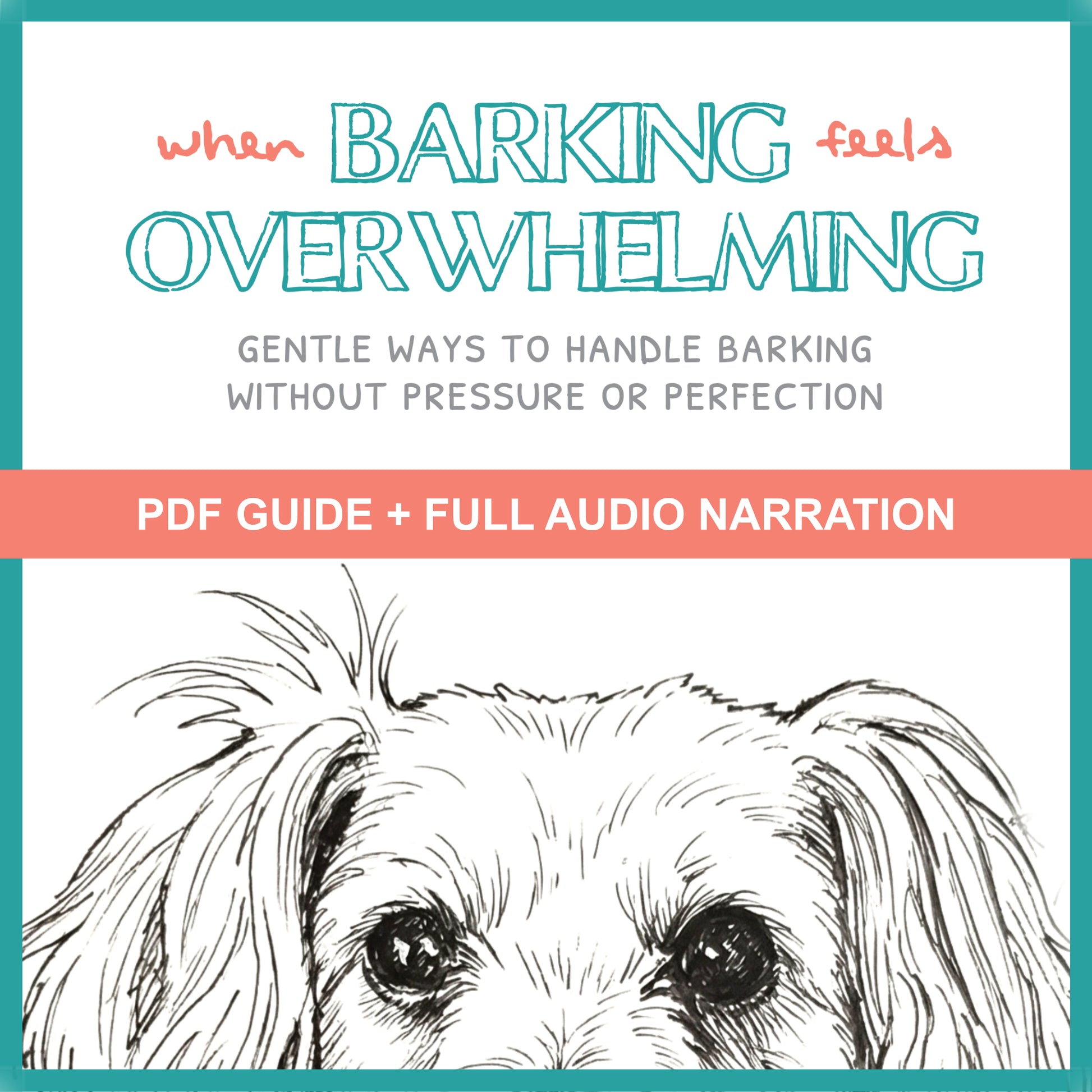 Book cover with text 'When Barking Feels Overwhelming' and a dog illustration.