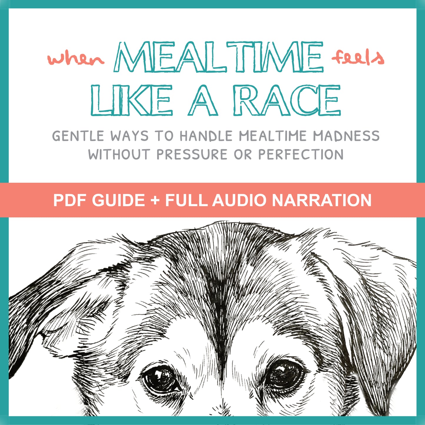 Book cover with a dog illustration and text about handling mealtime madness.